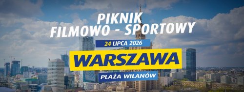 Piknik Filmowo - Sportowy - WARSZAWA PLAŻA WILANÓW
