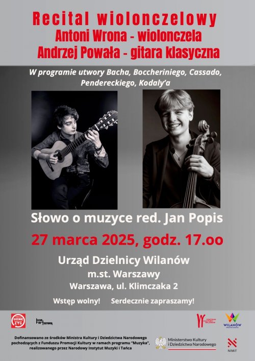 Recital wiolonczelowy I Antoni Wrona - wiolonczela i Andrzej Powała - gitara klasyczna