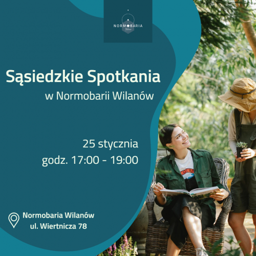 Sąsiedzkie Spotkania w Normobarii Wilanów