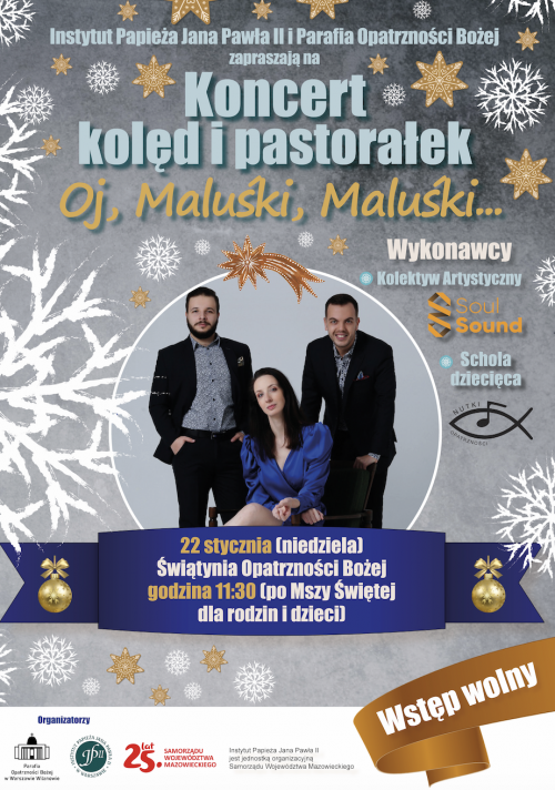 Noworoczny koncert kolęd i pastorałek „Oj, Maluśki, Maluśki...