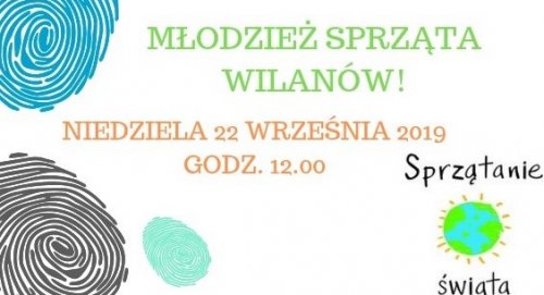 Sprzątanie świata - młodzież sprząta Wilanów!