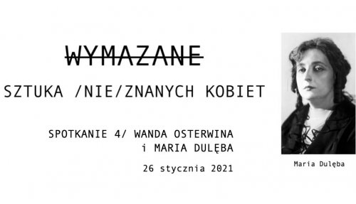 Spotkanie 4///Wanda Osterwina i Maria Dulęba
