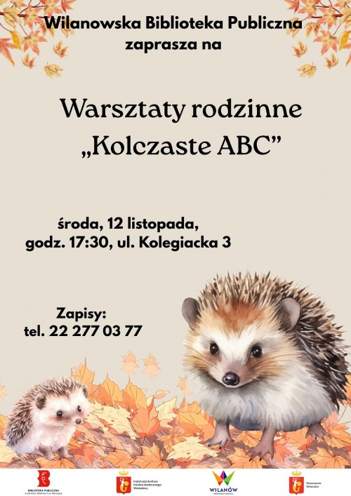 Warsztaty rodzinne „Kolczaste ABC”