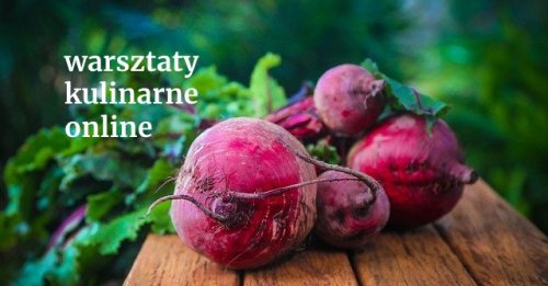 Warsztaty kulinarne online | Potrzeby domowe i ogrodne