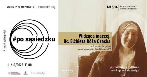 Widząca inaczej. Bł. Elżbieta Róża Czacka