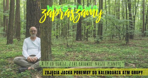 A Ty, co robisz, żeby ratować naszą planetę?