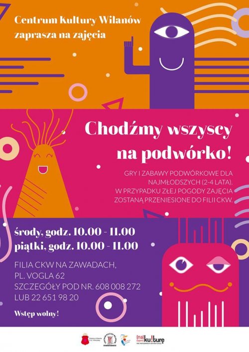Chodźmy wszyscy na podwórko!